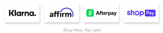 Logos of Klarna, Affirm, Afterpay, and Shop Pay with a 'Shop Now, Pay Later' tagline.