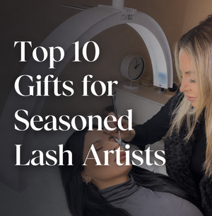 Top 10 gifts for lash artists in 2026