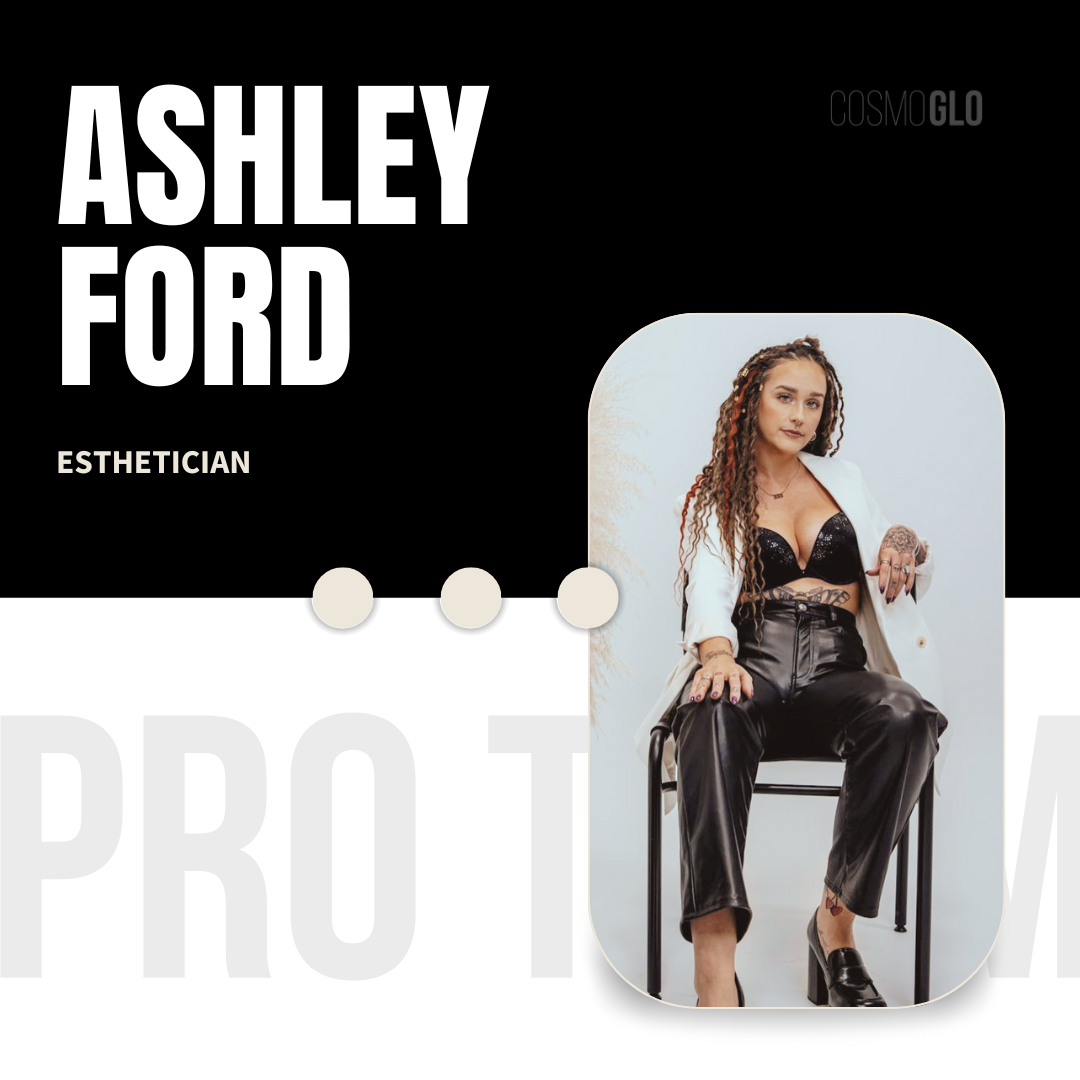 ashley ford esthetician
