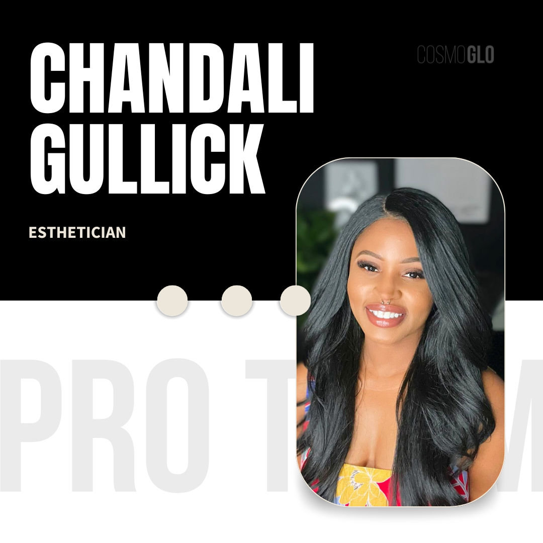 chandali gullick esthetician