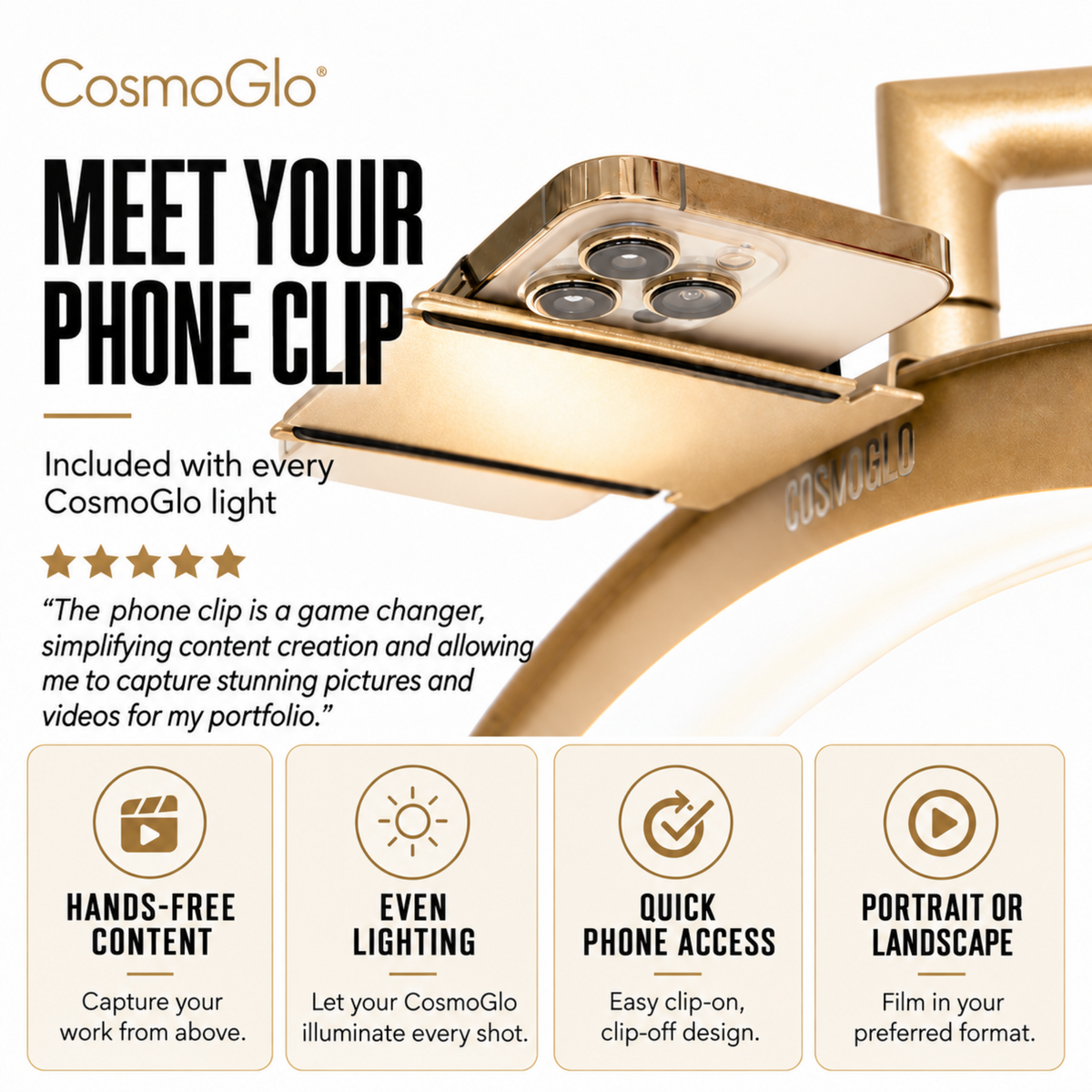 CosmoGlo phone clip accessory shown attached to a smartphone camera module, with promotional text and four feature icons on a clean white background.