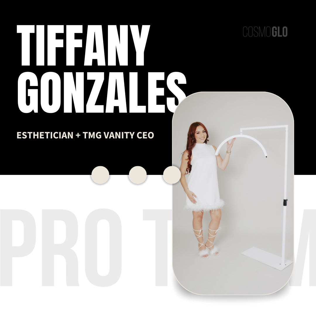 tiffany gonzales esthetician and TMG Vanity CEO